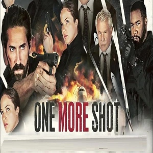 One More Shot Movie