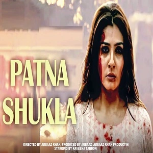 Patna Shukla Movie